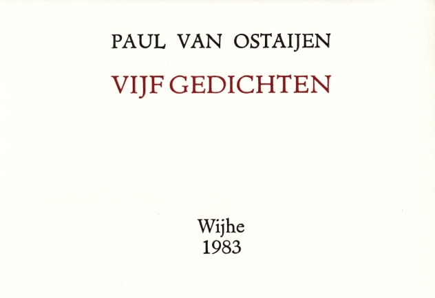 OSTAIJEN, Paul van - Vijf gedichten.