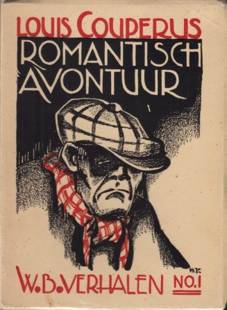 COUPERUS, Louis - Romantisch avontuur. Gellustreerd door Albert Hahn jr.
