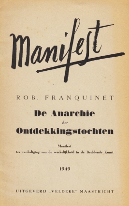 FRANQUINET, Robert - De anarchie der ontdekkingstochten. Manifest ter verdediging van de werkelijkheid in de beeldende kunst. 1949.