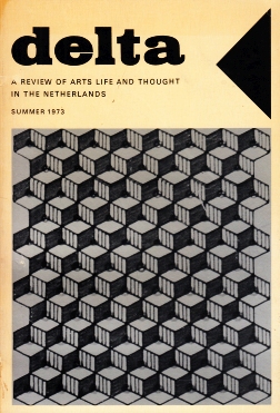 MICHAELIS, Hanny - Somewhere in the House. Six poems. In: Delta. A review of Arts Life and Thought in the Netherlands. Summer 1973.
