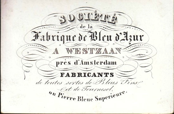 (WESTZAAN). AZUURBLAUW-FABRIEK - Socit de la Fabrique de Bleu d'Azur  Westzaan. (Visitekaartje / Trade card).