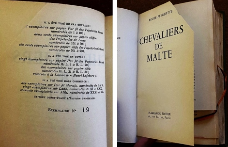 PEYREFITTE, Roger - Chevaliers de Malte. (1/100  toutes marges).