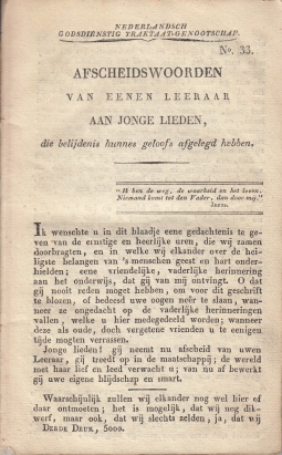 GODSDIENSTIGE TRAKTATEN - Afscheidswoorden van eenen leeraar aan jonge lieden, die belijdenis hunnes geloofs afgelegd hebben. No. 33. (en acht andere traktaten uit dezelfde periode).