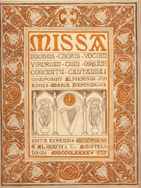 DIEPENBROCK, Alphons - Missa duobus choris vocum virorum cum organi concentu cantanda. (= Mis om te zingen voor dubbelmannenkoor met orgel).