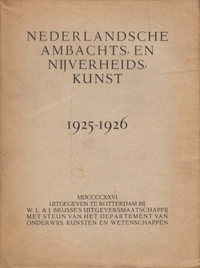 (KRIMPEN, J. van). V.A.N.K. - Nederlandsche Ambachts- en Nijverheidskunst. Jaarboek 1925-1926.