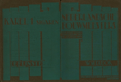 (DUDOK). FRIEDHOFF, G. - W.M. Dudok. (Uit de serie Nederlandsche Bouwmeesters onder redactie van W. Retera Wzn.).