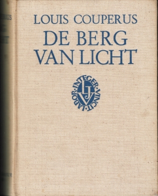 COUPERUS, Louis - De berg van licht. (Drie delen in n band).