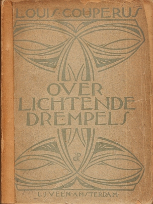 COUPERUS, Louis - Over lichtende drempels.