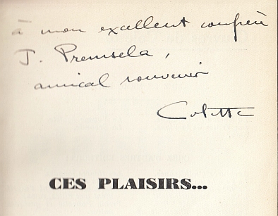 COLETTE - Ces plaisirs. (Inscribed by the author).