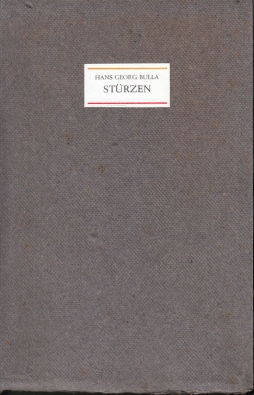 BULLA, Hans Georg - Strzen. Notizen fr Gedichte.