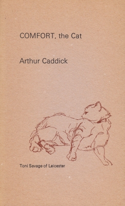 CADDICK, Arthur - Comfort, the Cat. Drawings by Kathie Layfield.