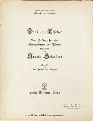 SCHNBERG, Arnold - 1. Dank. Uit Zwei Gesnge fr eine Baritonstimme und Klavier komponiert von Arnold Schnberg. Op. 1. Gedichte von Karl Freiherr von Levetzow.