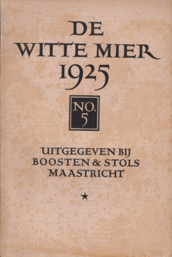 (LEOPOLD, J.H.) - De Witte Mier 1925. (Maandschrift voor de vrienden van boek en prent onder leiding van J. Greshoff). No. 5.