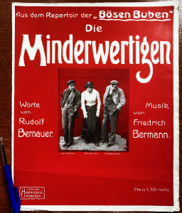 (KABARET). BERNAUER, Rudolf - Die Minderwertigen. Aus dem Repertoir der 