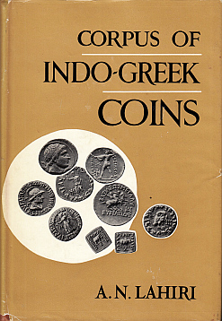 LAHIRI, A.N. - Corpus of Indo-Greek coins. With a Foreword by Professor R.C. MAJUMDAR. 