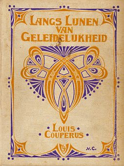 COUPERUS, Louis - Langs lijnen van geleidelijkheid.