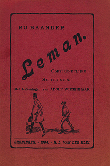 BAANDER, Ru - Leman. Oorspronkelijke schetsen. Met teekeningen van Adolf Wiesenhaan.