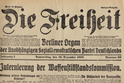 (DEUTSCHE ZEITUNG von 1918-1919). FREIHEIT - Die Freiheit. (Tageblatt). Berliner Organ der Unabhngigen Sozialdemokratischen Partei Deutschlands. Jg. 1 Nr. 5 (Morgen), 17 (Morgen), 49 (Abend) und 50 (Morgen), 1918.