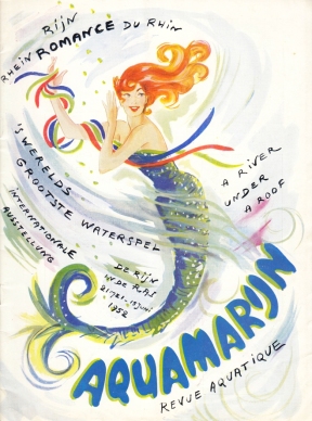 BRIELS, Carel - AquamaRijn. (Revue Aquatique). Een sprookjesachtige waterfantasie bij de Internationale Manifestatie 