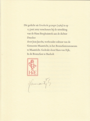 BERGHUIS, Hans - Het gebrek. Hans Berghuisstok voor Pozie 2002 / The Maastricht International Poetry Nights.