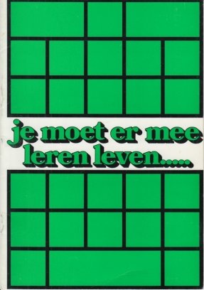 SCHMIDT, Annie M.G. - Je moet er mee leren leven.... Kabaret van Annie M.G. Schmidt en Guus Vleugel. (Theaterprogramma).