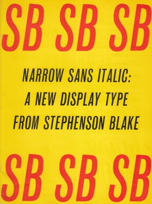 (LETTERPROEF). STEPHENSON BLAKE - Narrow Sans Italic: A New Display Type from Stephenson Blake.