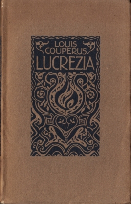 COUPERUS, Louis - Lucrezia.